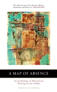 Enlarge image Cover: A Map of Absence - Saqi Books