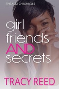 Cover: Girlfriends And Secrets (The Alex Chronicles, #0.5) - The Alex Chronicles