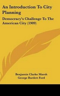 Enlarge image Cover: An Introduction to City Planning - Kessinger Publishing