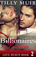 Cover: Billionaires Passion (Love Hurts, #2) - Love Hurts
