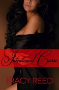 Cover: Intentional Curse (Generational Curse, #2) - Tracy Reed
