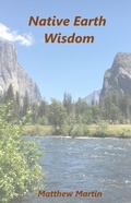 Cover: Native Earth Wisdom - Matthew Martin