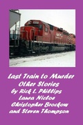 Cover: Last Train to Murder and Other Stories (The Joshua Adams Mysteries) - The Joshua Adams Mysteries