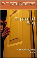 Cover: Cupboard Boy - P T Saunders
