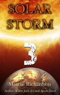 Enlarge image Cover: Solar Storm: Book 3 - Solar Storm