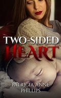 Cover: Two-Sided Heart - Patricia Anne Phillips