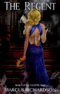 Cover: The Regent (The Wildfire Saga, #5) - Freeholder Press, LLC