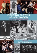 Cover: Fighting Clowns of Hollywood: With Laffs by The Firesign Theatre - BEARMANOR MEDIA