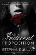 Cover: An Indecent Proposition - Stephanie Julian