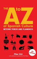 Cover: The A to Z of Spanish Culture. Updated Third Edition - PaperPlay