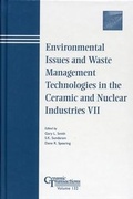 Cover: Environmental Issues and Waste Management Technologies in the Ceramic and Nuclear Industries VII - Wiley