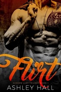 Cover: Flirt: A Dark Bad Boy Romance (Hidden Lust Trilogy, #1) - Sopris Page Press