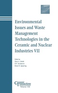 Cover: Environmental Issues and Waste Management Technologies in the Ceramic and Nuclear Industries VII - Wiley