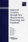 Cover: Improved Ceramics through New Measurements, Processing, and Standards - Wiley