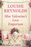 Cover: Miss Valentine's Love Emporium - Louise Reynolds