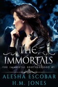 Cover: The Immortals (The Immortal Brotherhood, #1) - Creative Alchemy, Inc.
