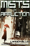 Cover: Mists of Affliction (The Keystone Islands) - Lander Allen