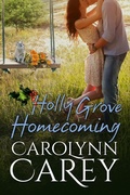 Cover: Holly Grove Homecoming - Carolynn Carey