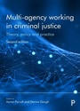 Cover: Multi-Agency Working in Criminal Justice - Policy Press