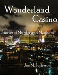 Cover: Wonderland Casino (Murder and Mayhem, #1) - Murder and Mayhem
