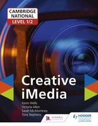 Abbildung von: Cambridge National Level 1/2 Creative iMedia - Hodder Education