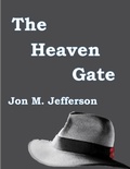 Cover: The Heaven Gate (Murder and Mayhem, #2) - Murder and Mayhem