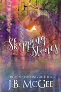 Cover: Skipping Stones - J.B. McGee