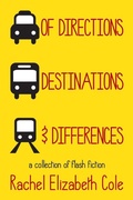 Cover: Of Directions, Destinations, and Differences - Tangled Oak Press