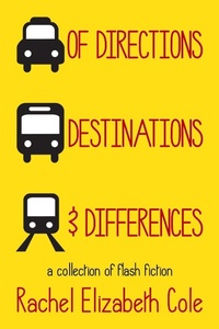 Enlarge image Cover: Of Directions, Destinations, and Differences - Tangled Oak Press