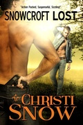 Cover: Snowcroft Lost (Men of Snowcroft, #1) - Christi Snow