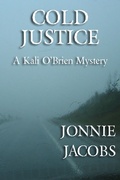 Cover: Cold Justice (Kali O'Brien legal suspense, #5) - jonnie jacobs