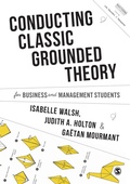 Cover: Conducting Classic Grounded Theory for Business and Management Students - SAGE Publications Ltd