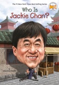 Cover: Who Is Jackie Chan? - Penguin Workshop