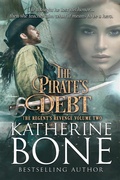 Cover: The Pirate's Debt (The Regent's Revenge Series, #2) - Seas the Day Publishing
