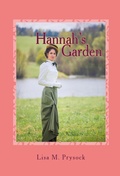 Cover: Hannah's Garden (The Victorian Christian Heritage Series, #1) - The Victorian Christian Heritage Series