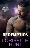 Cover: Redemption (Delroi Prophecy, #3) - Loribelle Hunt