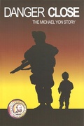 Cover: Danger Close - Michael Yon, LLC