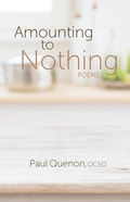 Cover: Amounting to Nothing - Paraclete Press