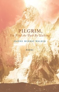 Cover: Pilgrim, You Find the Path by Walking - Paraclete Press