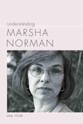 Cover: Understanding Marsha Norman - University of South Carolina Press