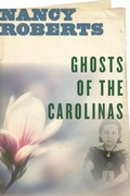 Cover: Ghosts of the Carolinas - University of South Carolina Press