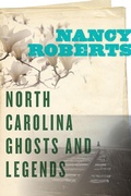 Cover: North Carolina Ghosts and Legends - University of South Carolina Press
