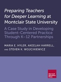 Cover: Preparing Teachers for Deeper Learning at Montclair State University - Harvard Education Press