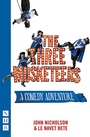 Cover: The Three Musketeers - Nick Hern Books