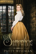 Cover: Somewhere Between - Patty Wiseman