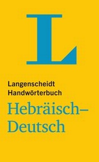 Abbildung von: Langenscheidt Handwörterbuch Hebräisch-Deutsch - für Schule, Studium und Beruf - PONS Langenscheidt