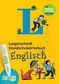 Abbildung von: Langenscheidt Grundschulwörterbuch Englisch - Buch mit BOOKii-Hörstift-Funktion - PONS Langenscheidt
