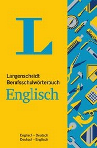 Abbildung von: Langenscheidt Berufsschulwörterbuch Englisch - PONS Langenscheidt