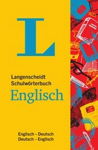 Abbildung von: Langenscheidt Schulwörterbuch Englisch - Mit Info-Fenstern zu Wortschatz & Landeskunde - PONS Langenscheidt