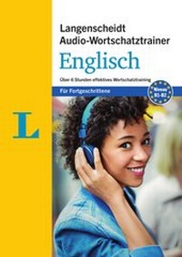Abbildung von: Langenscheidt Audio-Wortschatztrainer Englisch - für Fortgeschrittene - PONS Langenscheidt